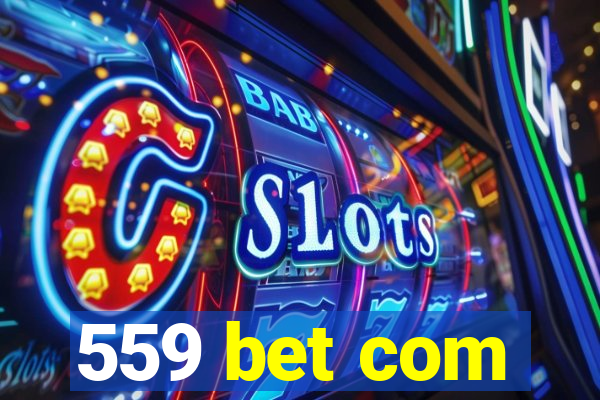 559 bet com